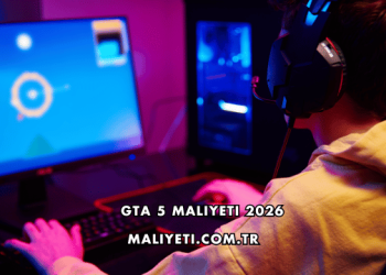 GTA 5 Maliyeti 2026