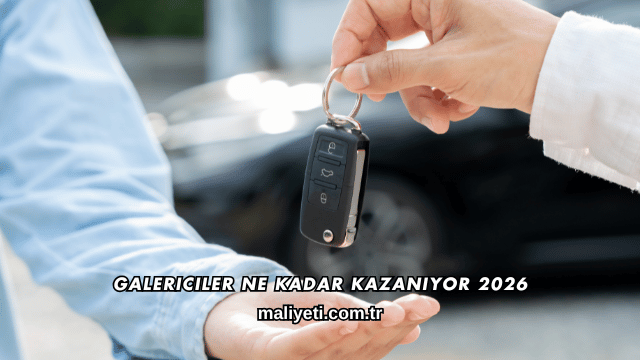 Galericiler Ne Kadar Kazanıyor 2026