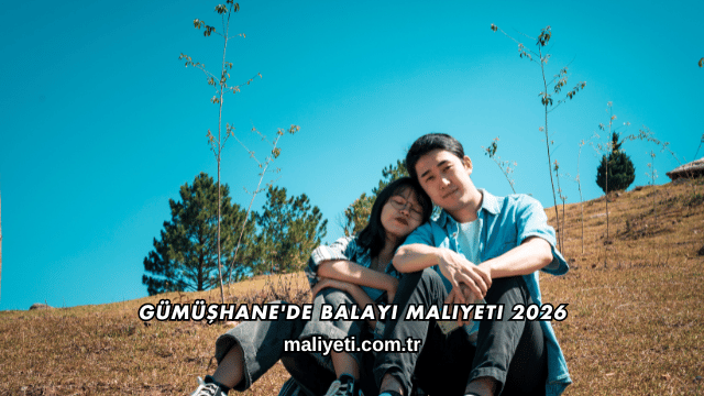 Gümüşhane'de Balayı Maliyeti 2026