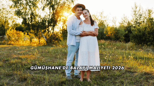 Gümüşhane'de Balayı Maliyeti 2026