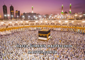 Hacca Gitmenin Maliyeti 2026