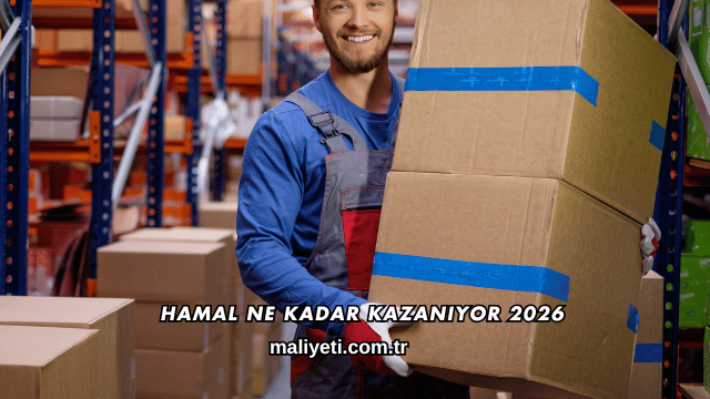 Hamal Ne Kadar Kazanıyor 2026