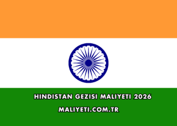 Hindistan Gezisi Maliyeti 2026