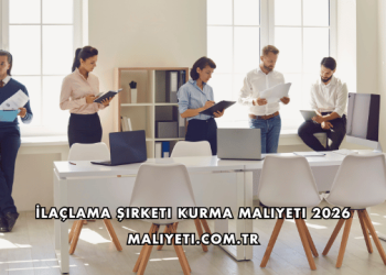 İlaçlama Şirketi Kurma Maliyeti 2026