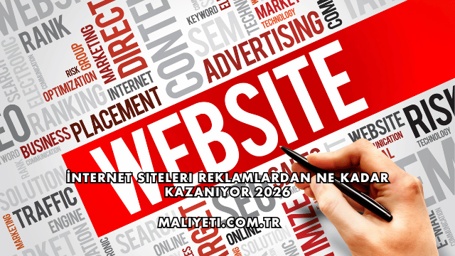 İnternet Siteleri Reklamlardan Ne Kadar Kazanıyor 2026