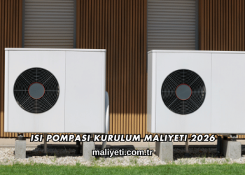 Isı Pompası Kurulum Maliyeti 2026