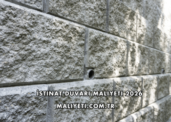 İstinat Duvarı Maliyeti 2026