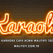 Karaoke Cafe Açma Maliyeti 2026