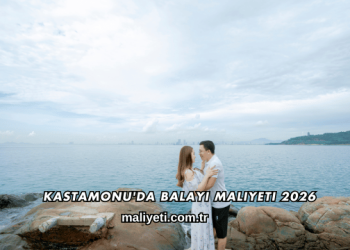 Kastamonu'da Balayı Maliyeti 2026