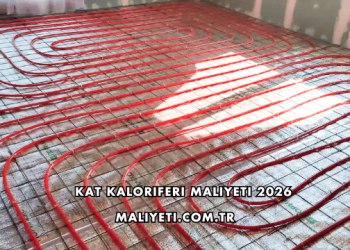 Kat Kaloriferi Maliyeti 2026