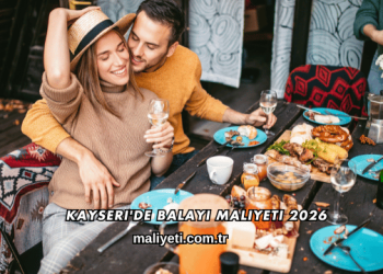 Kayseri'de Balayı Maliyeti 2026