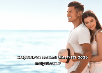 Kırşehir'de Balayı Maliyeti 2026