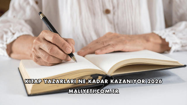 Kitap Yazarları Ne Kadar Kazanıyor 2026