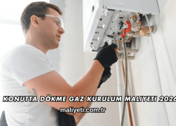 Konutta Dökme Gaz Kurulum Maliyeti 2026