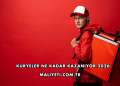 Kuryeler Ne Kadar Kazanıyor 2026
