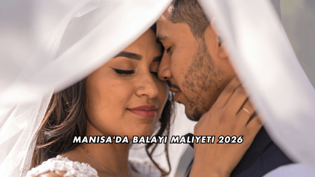Manisa'da Balayı Maliyeti 2026