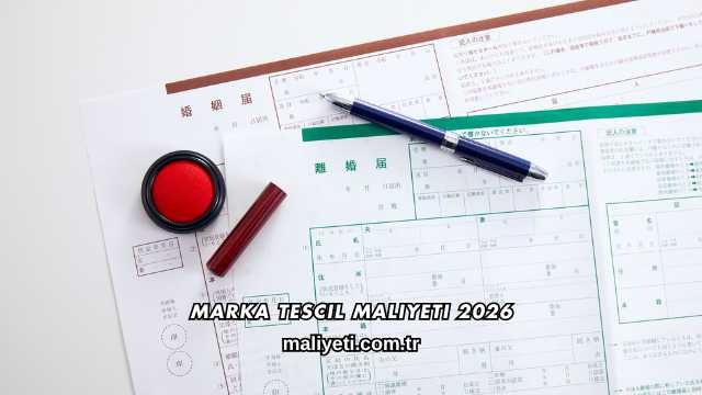 Marka Tescil Maliyeti 2026