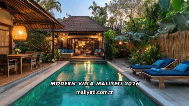 Modern Villa Maliyeti 2026