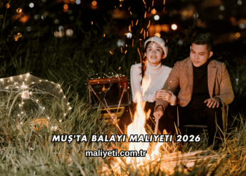 Muş'ta Balayı Maliyeti 2026