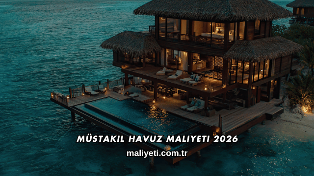 Müstakil Havuz Maliyeti 2026