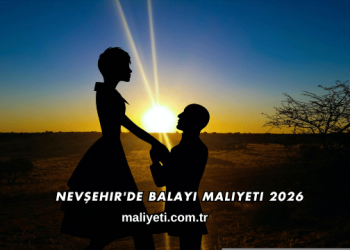 Nevşehir'de Balayı Maliyeti 2026