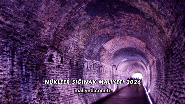 Nükleer Sığınak Maliyeti 2026