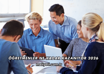Öğretmenler Ne Kadar Kazanıyor 2026