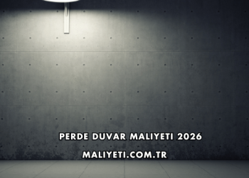 Perde Duvar Maliyeti 2026