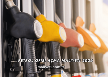 Petrol Ofisi Açma Maliyeti 2026