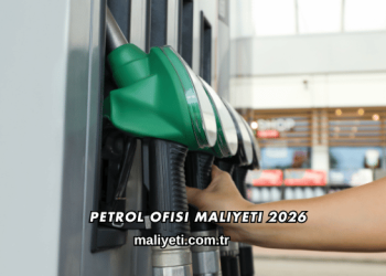 Petrol Ofisi Maliyeti 2026