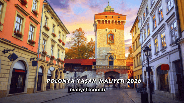Polonya Yaşam Maliyeti 2026