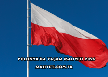 Polonya'da Yaşam Maliyeti 2026