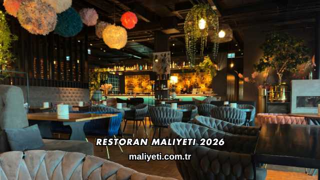 Restoran Maliyeti 2026