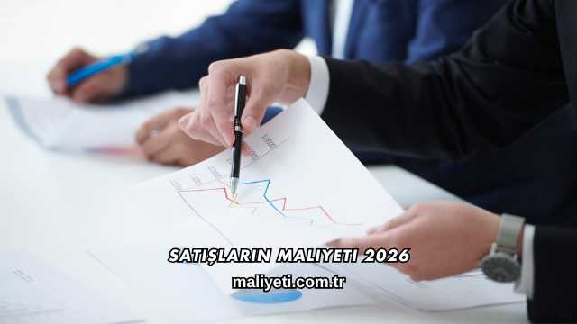 Satışların Maliyeti 2026