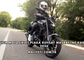 Sıfır Motosiklet Plaka Ruhsat Masrafı Ne Kadar 2026