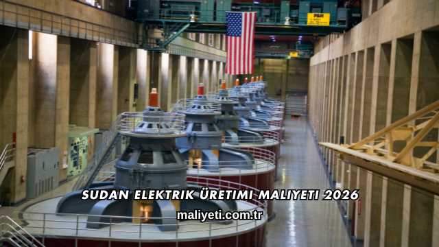 Sudan Elektrik Üretimi Maliyeti 2026