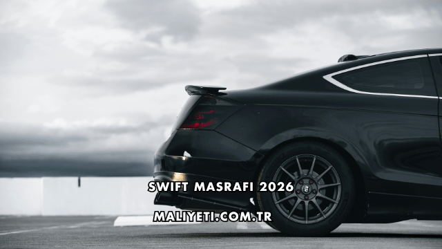 Swift Masrafı 2026