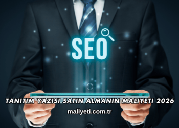 Tanıtım Yazısı Satın Almanın Maliyeti 2026