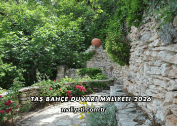 Taş Bahçe Duvarı Maliyeti 2026
