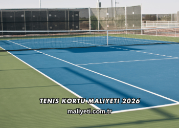 Tenis Kortu Maliyeti 2026