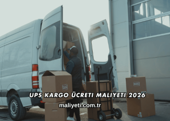 UPS Kargo Ücreti Maliyeti 2026