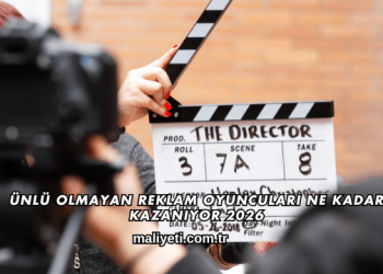 Ünlü Olmayan Reklam Oyuncuları Ne Kadar Kazanıyor 2026