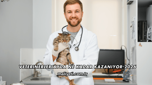 Veterinerler Ayda Ne Kadar Kazanıyor 2026