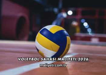 Voleybol Sahası Maliyeti 2026