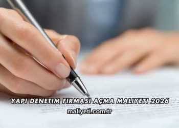 Yapı Denetim Firması Açma Maliyeti 2026