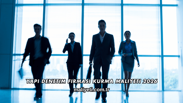 Yapı Denetim Firması Kurma Maliyeti 2026