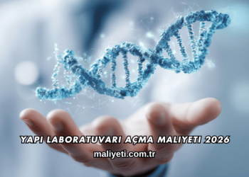 Yapı Laboratuvarı Açma Maliyeti 2026