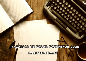 Yazarlar Ne Kadar Kazanıyor 2026