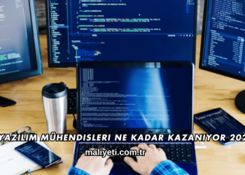Yazılım Mühendisleri Ne Kadar Kazanıyor 2026