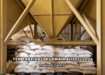 Yem Fabrikası Kurma Maliyeti 2026